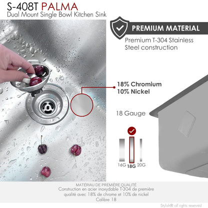 Stylish Palma 21"  Dual Mount Single Bowl Kitchen Sink (S-408T)